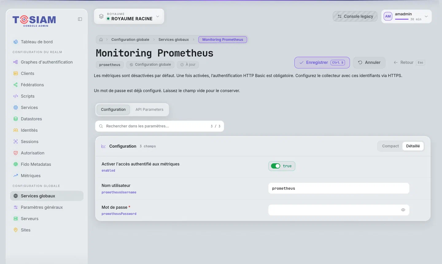 Service global Monitoring Prometheus : accès authentifié activé, nom utilisateur prometheus, mot de passe