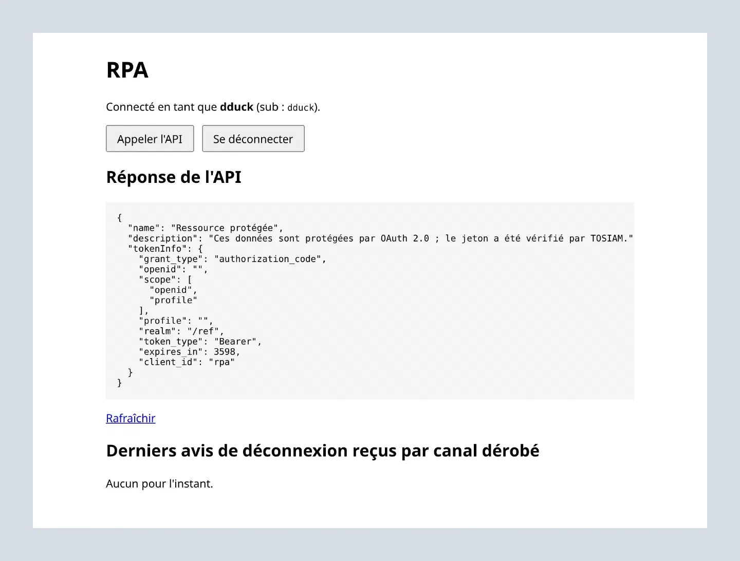 Application RPA : connecté en tant que dduck, boutons Appeler l'API et Se déconnecter, réponse de l'API protégée
