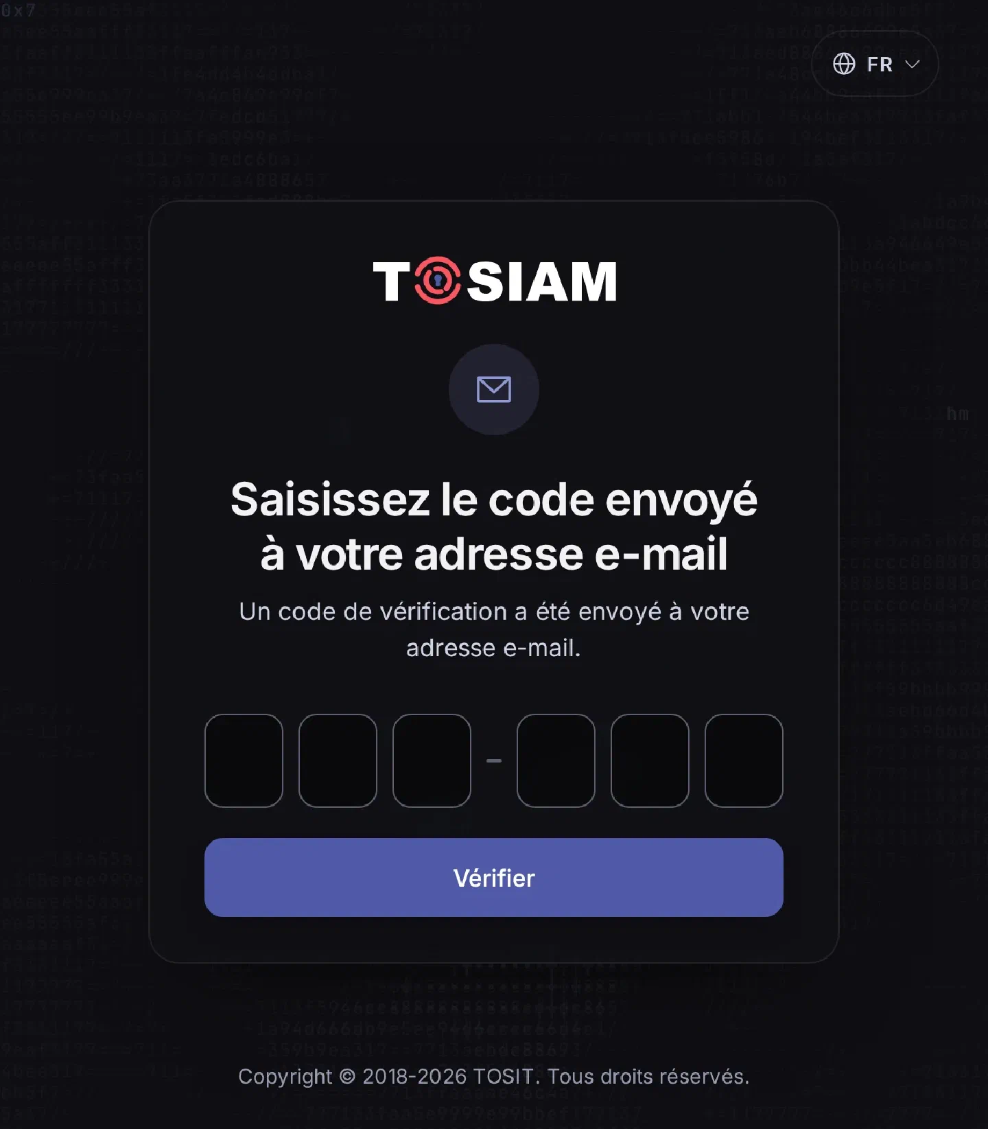 Écran Saisissez le code envoyé à votre adresse e-mail, avec six cases et le bouton Vérifier