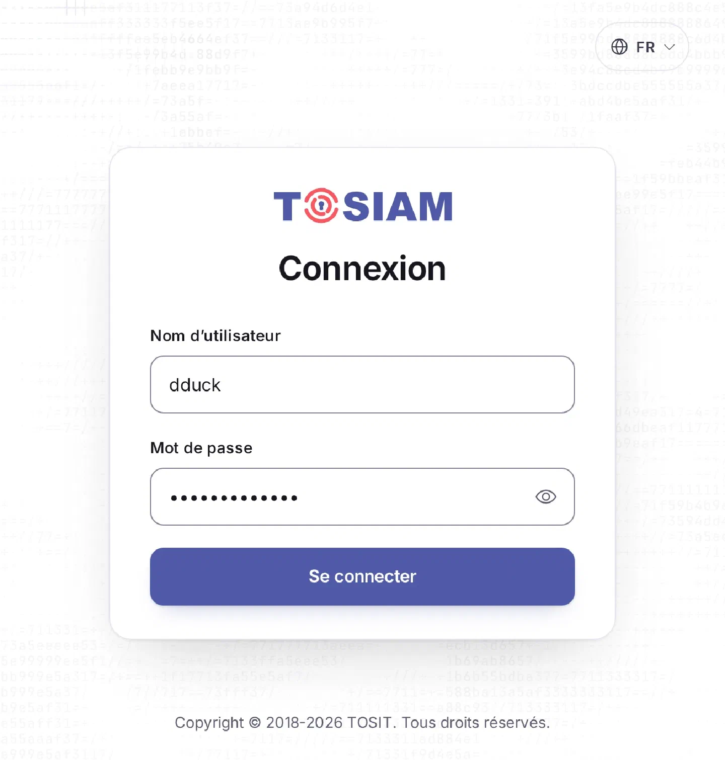 Page de connexion TOSIAM : nom d'utilisateur dduck et mot de passe sur le même écran, bouton Se connecter